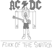 AC/DC – Flick of the Switch