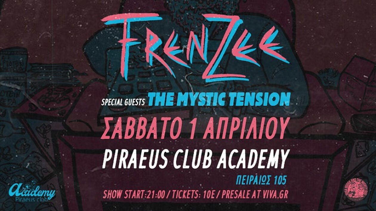 Οι Frenzee ανεβαίνουν στη σκηνή του Piraeus Club Academy το Σάββατο 1 Απριλίου